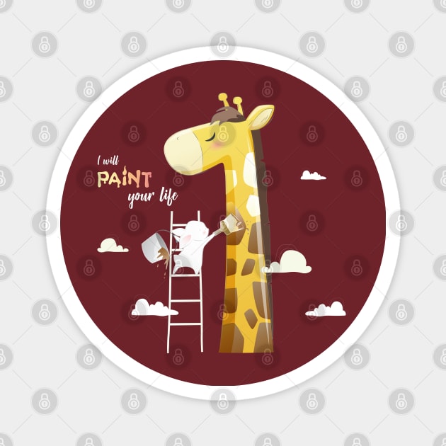 I will paint your life giraffe Magnet by Mako Design 